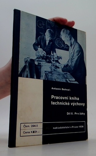 Pracovní kniha technické výchovy (Díl II. Pro žáky)
