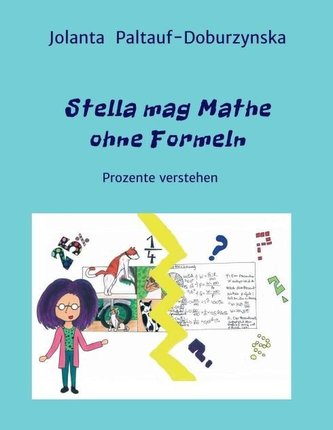 Stella mag Mathe ohne Formeln