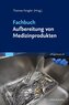 Fachbuch Aufbereitung von Medizinprodukten