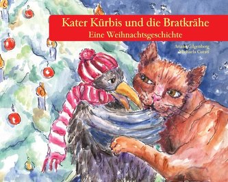 Kater Kürbis und die Bratkrähe