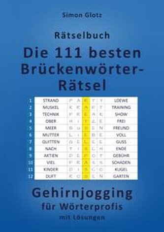 Die 111 besten Brückenwörter-Rätsel
