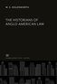 The Historians of Anglo-American Law