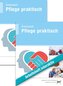 Paketangebot Pflege praktisch - Arbeitsheft und interaktives Arbeitsheft