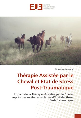 Thérapie Assistée par le Cheval et Etat de Stress Post-Traumatique