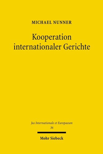 Kooperation internationaler Gerichte
