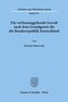 Die verfassunggebende Gewalt nach dem Grundgesetz für die Bundesrepublik Deutschland.