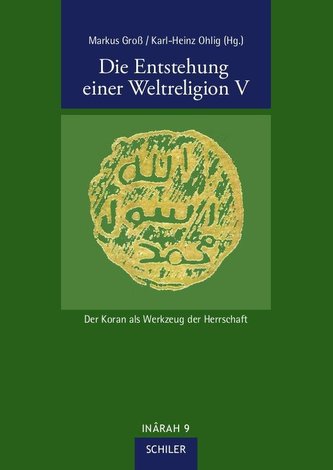 Die Entstehung einer Weltreligion V