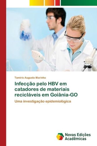 Infecção pelo HBV em catadores de materiais recicláveis em Goiânia-GO