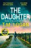 Daughter: Pre-order the BRAND NEW addictive thriller from the bestselling author of THE MOTHER and THE DREAM HOME