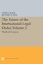 The Future of the International Legal Order, Volume 2