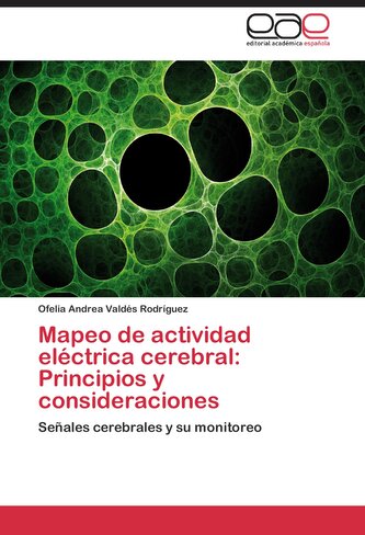 Mapeo de actividad eléctrica cerebral: Principios y consideraciones