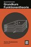 Grundkurs Funktionentheorie