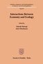 Interactions Between Economy and Ecology.