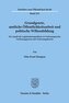 Grundgesetz, amtliche Öffentlichkeitsarbeit und politische Willensbildung.