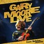 Gary Moore:  Gary Moore Live - From Baloise Session
