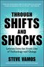 Through Shifts and Shocks