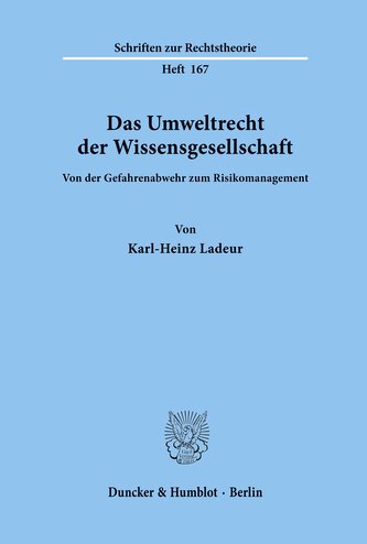 Das Umweltrecht der Wissensgesellschaft.