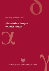 Historia de la Lengua y Crítica Textual