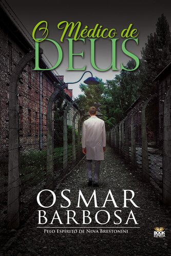 O MÉDICO DE DEUS