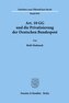 Art. 10 GG und die Privatisierung der Deutschen Bundespost.