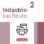 Industriekaufleute 2. Ausbildungsjahr - Ausgabe 2024 - Fachkunde und Arbeitsbuch mit Lernsituationen - Im Paket
