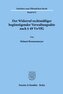 Der Widerruf rechtmäßiger begünstigender Verwaltungsakte nach § 49 VwVfG.