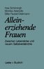 Alleinerziehende Frauen
