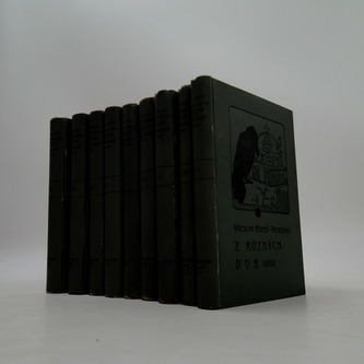 Spisy sebrané. V. Beneš-Třebízský. Díl VII.-XV. Z různých dob