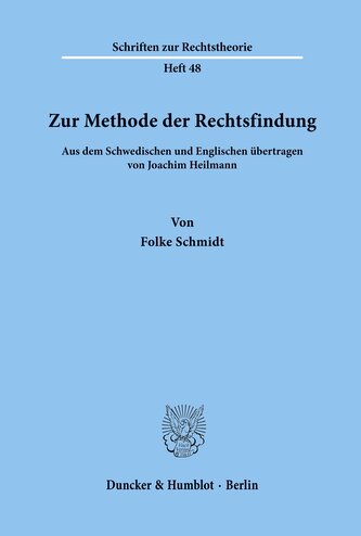 Zur Methode der Rechtsfindung.