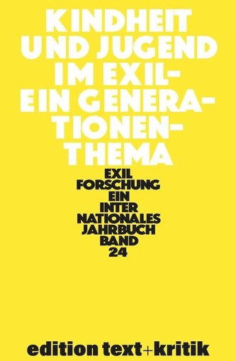 Kindheit und Jugend im Exil