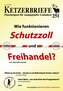 Wie funktionieren Schutzzoll und Freihandel?