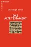 Das Alte Testament