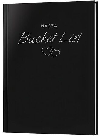 Nasza bucket list. Lista marzeń cele dla par