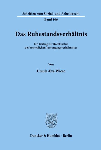 Das Ruhestandsverhältnis.