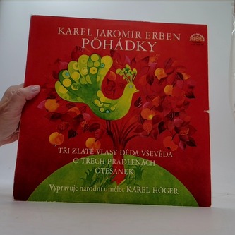 Erben: Tři zlaté vlasy. O třech přadlenách. Otesánek - LP