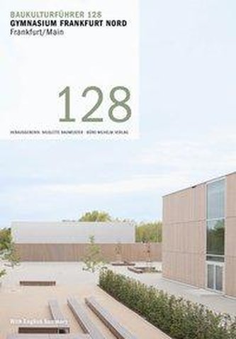 Baukulturführer 128 Gymnasium Frankfurt Nord