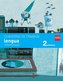 Savia, lengua, 2 Educación Primaria. 3 trimestre. Cuaderno