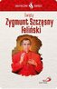 Karta Skuteczni Święci. Święty Zygmunt S. Feliński