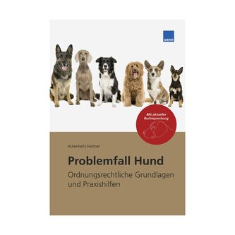 Problemfall Hund