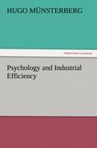 Psychology and Industrial Efficiency