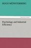 Psychology and Industrial Efficiency