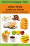 Umschreibung Essen und Trinken
