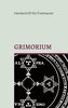 Grimorium, die Geheimlehre Salomons: Eine Unterweisung in die praktische Kabbala oder mystische Freimaurerei und die Weisheit de