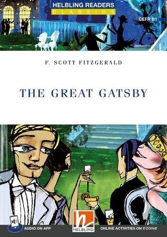 Helbling Readers Blue Series, Level 5 / The Great Gatsby + app + ezone