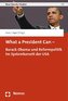 What a President Can -