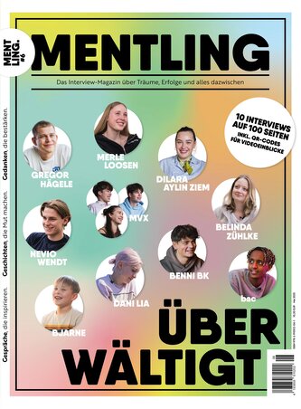 Mentling Ausgabe #6 / Überwältigt