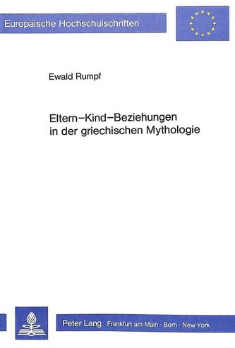 Eltern-Kind-Beziehungen in der griechischen Mythologie
