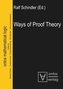 Ways of Proof Theory