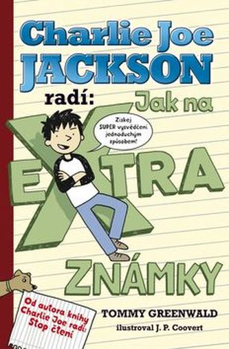 Charlie Joe Jackson radí Jak na extra známky