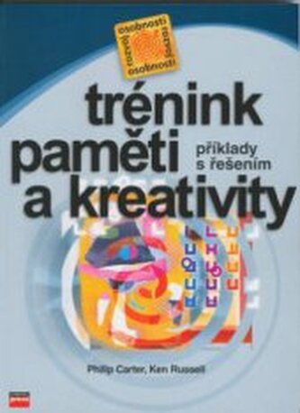 Trénink paměti a kreativity příklady s řešením